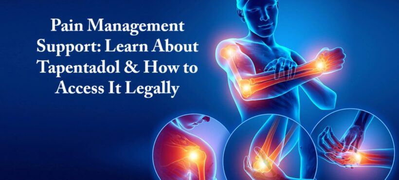 Buy Tapentadol 100mg Online: Easy, Safe, and Affordable Guide